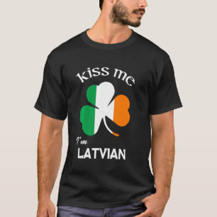 Camiseta Beije-me Sou Letão Shamrock Letão Rua D de Patrick