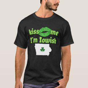 Camiseta Beije-me Sou o Orgulho de Iowa Iowan Green C Shamr