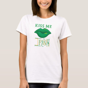 Camiseta Beije-me, sou Rua irlandesa.