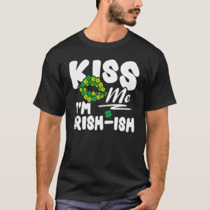 Camiseta Beije-me, sou Rua irlandesa do Ish. Dia de Patrick