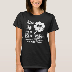 Camiseta Beije-me Sou um Correio, Irlandês ou Rua P