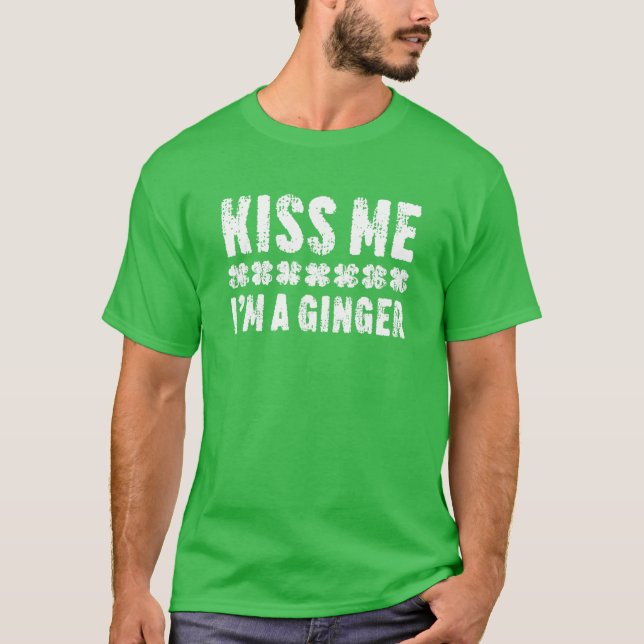 Camiseta Beije-me, sou uma Rua de gengibre. (Frente)