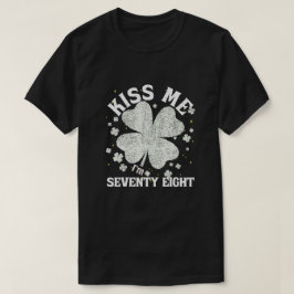 Camiseta Beije-me, tenho 78 1947 Ruas da Sorte.