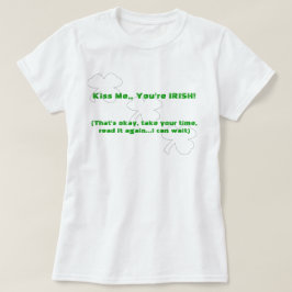 Camiseta Beije-me, você é irlandês! (frente e verso)