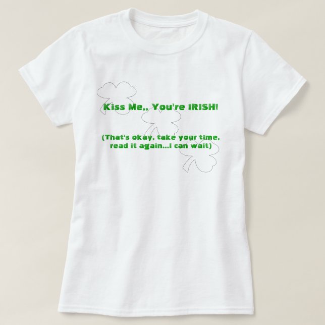 Camiseta Beije-me, você é irlandês! (frente e verso) (Frente do Design)