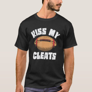 Camiseta Beije Meu Cleats Lineman Encosta O Futebol America