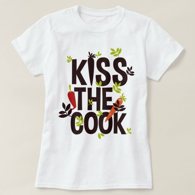 Camiseta Beije o cozinheiro/cozinheiro engraçado (Frente do Design)