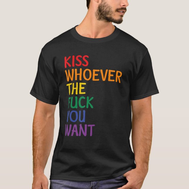 Camiseta Beije Quem Quer Que Você Queira Sinalizador De Org (Frente)