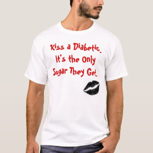 Camiseta Beije um diabético