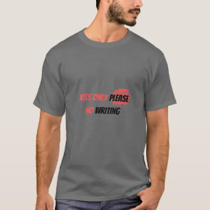 Camiseta Beijo Apenas Por Favor Sem Escrevendo Gráfico Nov
