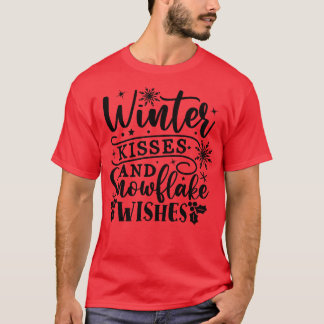 Camiseta Beijos de inverno e desejos de flocos de neve