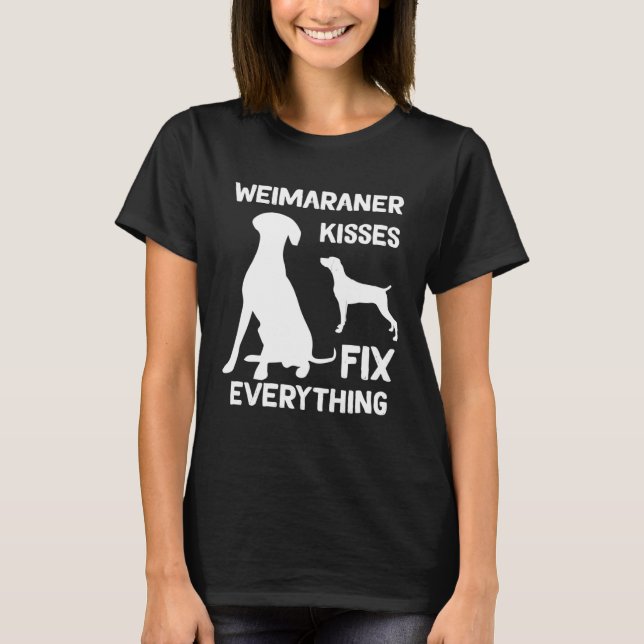 Camiseta beijos do weimaraner consertam tudo o que é pai do (Frente)