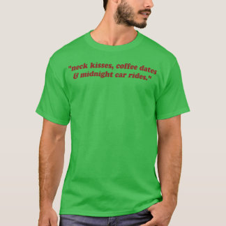 Camiseta Beijos no Pescoço Datas de Café Passeios de Carro