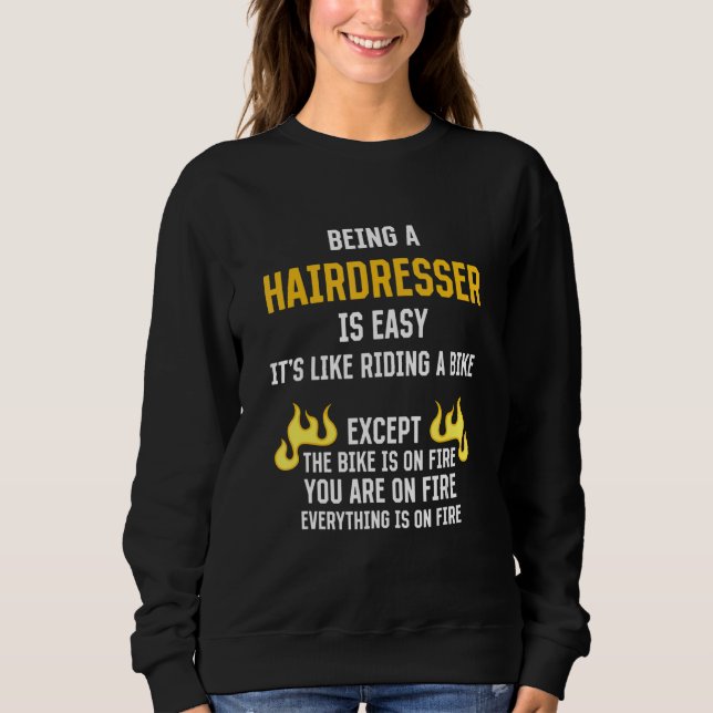 Camiseta Being a Hairdresser Is Easy  Hairstylist Humor Bar (Frente)