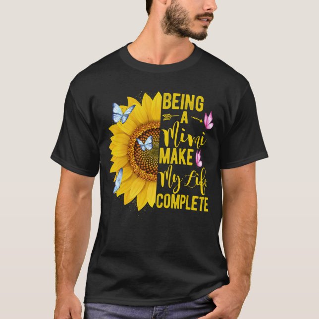 Camiseta Being A Mimi Make My LifeComplete Sunflower Mother (Frente)