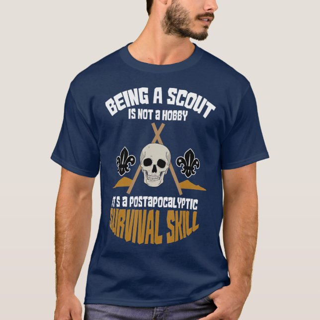 Camiseta Being A Scout Is Not A Hobby Survival Hiker (Frente)