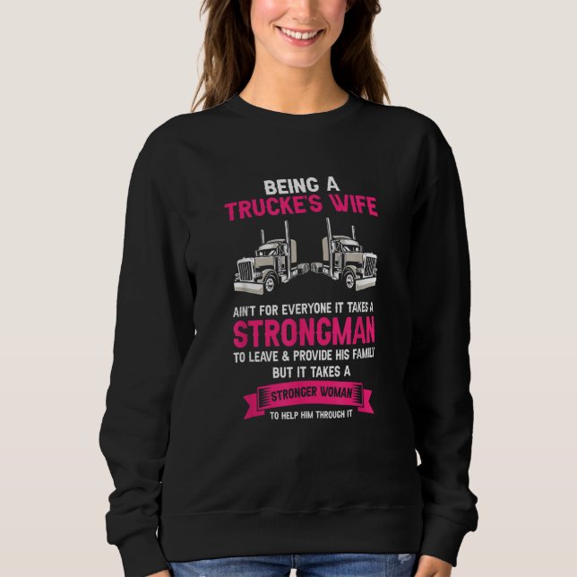 Camiseta Being A Trucker Wife Is Not for Everyone Strong Wo (Frente)