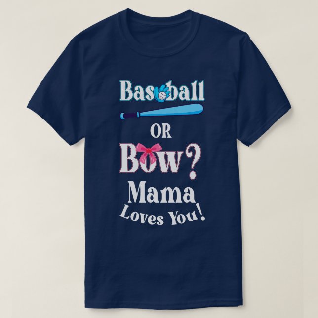 Camiseta Beisebol Engraçado Ou Arco Que Mamãe Te Ama (Frente do Design)