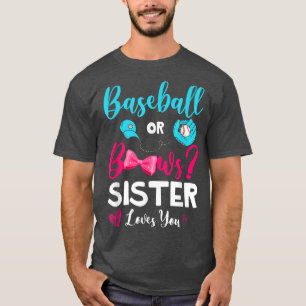 Camiseta Beisebol Engraçado Ou Arcos Que Irmã Te Ama.