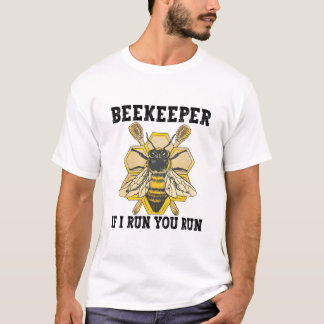 Camiseta Bekeeper, Se Eu Lhe Liderar, Corra Um Beijeiro Eng