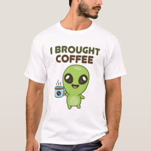 Camiseta Bela Alienígena Amiga Eu Trouxe Café