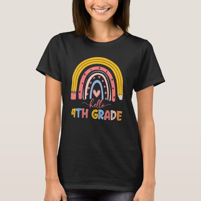 Camiseta Bela Arco-Íris Alô, 4º Grau Professor Primeiro Dia (Frente)