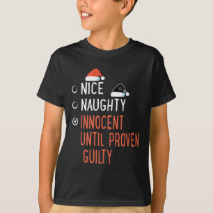 Camiseta Bela Inocente Até Papais noeis Comprovados Culpado