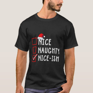 Camiseta Bela Lista de Natal de Nice-Ish Santa Claus