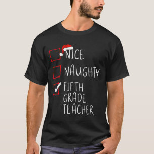 Camiseta Bela Lista De Natal De Professores Do Quinto Grau