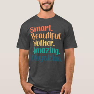 Camiseta Bela Mãe Magnífica Médica