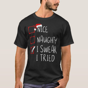 Camiseta Bela Noção Que Juro Tentei A Lista De Natal Xmas S
