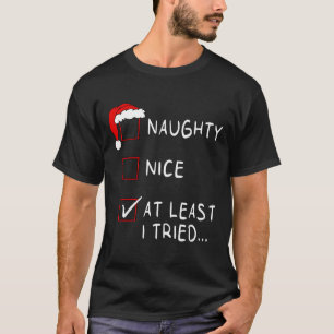Camiseta Bela, Pelo Menos Tentei Listar Homens Xmas Mulhere