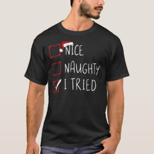 Camiseta Bela travessura Eu Tentei A Lista De Natal Papais 