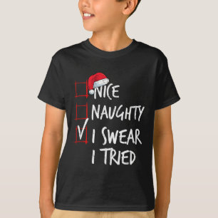 Camiseta Bela travessura, Eu Tentei Papais noeis De Lista D
