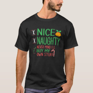 Camiseta Bela travessura, não importa, vou Comprar minhas p