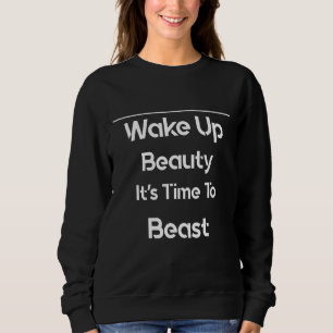 Camiseta Beleza acordar É hora de dizer sarcástico