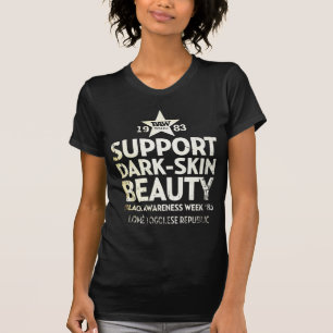 Camiseta Beleza da Escuro-Pele do apoio