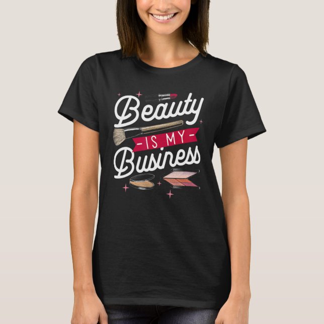 Camiseta Beleza é o assunto de vendas cosméticas da minha e (Frente)