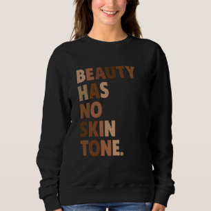 Camiseta Beleza Não Tem Tom de Pele Melanina Slogan BLM