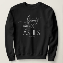 Camiseta Beleza para Ashes Christian Bíblia Verse Sweatshir