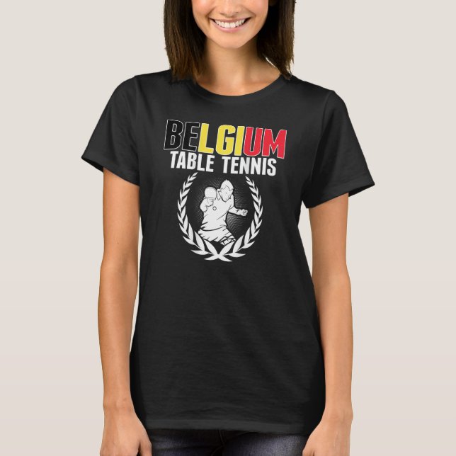 Camiseta Belgium Table Tennis  Belgian Ping Pong Team Suppo (Frente)