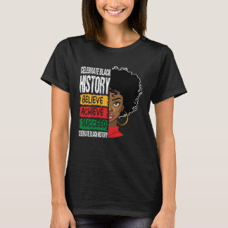 Camiseta Believe Achieve Succeed Black History Month Proud 