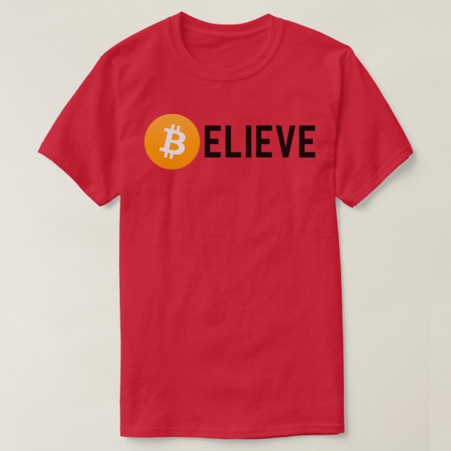 Camiseta Believe in Bitcoin Funny Bitcoin Investor or Crypt (Frente do Design)
