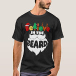Camiseta Believe in the Beard Christmas Santa Claus Xmas Me<br><div class="desc">Believe in the Beard Christmas Santa Claus Xmas Men.</div>