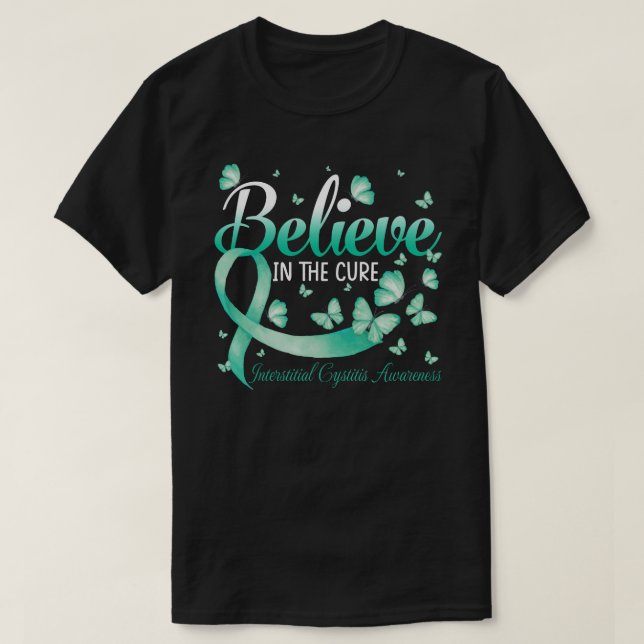 Camiseta Believe In The Cure Interstitial Cystitis Awarenes (Frente do Design)