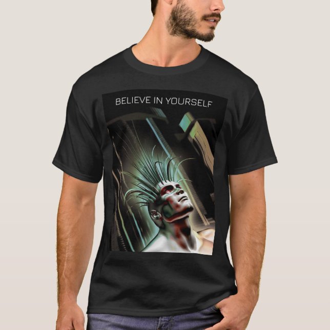 Camiseta Believe in Yourself. Hybrid human in future (Frente)