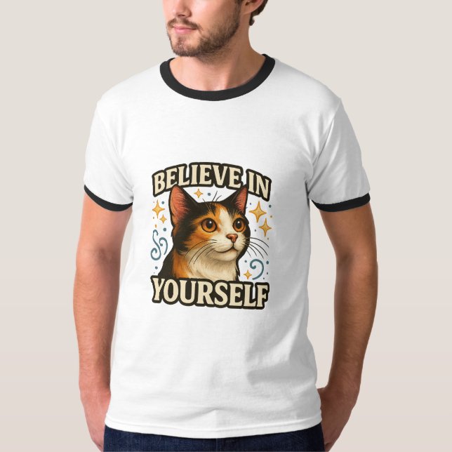 Camiseta Believe in Yourself Inspirational Cat Design (Frente)