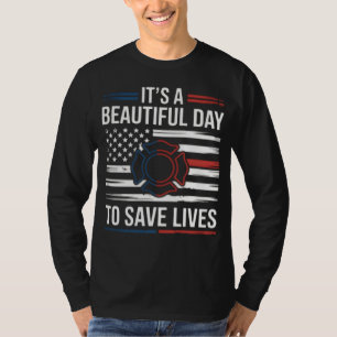 Camiseta Belíssimo Dia Para Salvar Vidas Bombeiro PNG