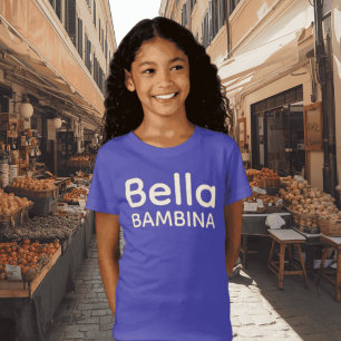 Camiseta Bella Bambina Italiana Siciliana