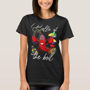 Camiseta Belle Of The Boil Mardi Gras Crawfish Parade